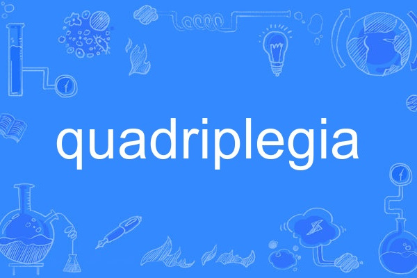 quadriplegia quadriplegia