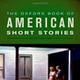 The Oxford Book of American Short Stories(2012年Oxford University Press, USA出版的圖書) The Oxford Book of American Short Stories(2012年Oxford University Press, USA出版的圖書)