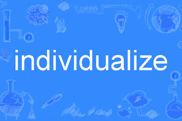 individualize individualize
