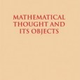 Mathematical Thought and Its Objects Mathematical Thought and Its Objects