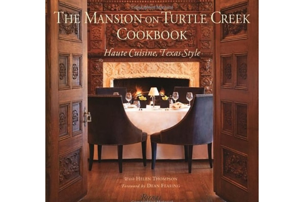 The Mansion on Turtle Creek Cookbook The Mansion on Turtle Creek Cookbook