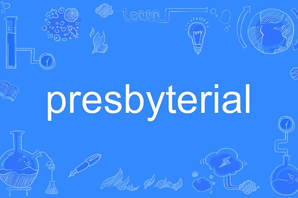 presbyterial presbyterial