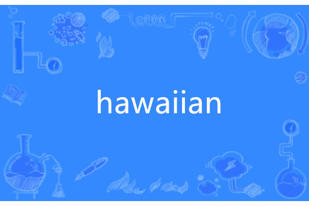 hawaiian hawaiian