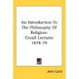 An Introduction to the Philosophy of Religion An Introduction to the Philosophy of Religion