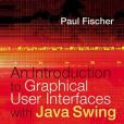 an introduction to graphical user interfaces with java swing