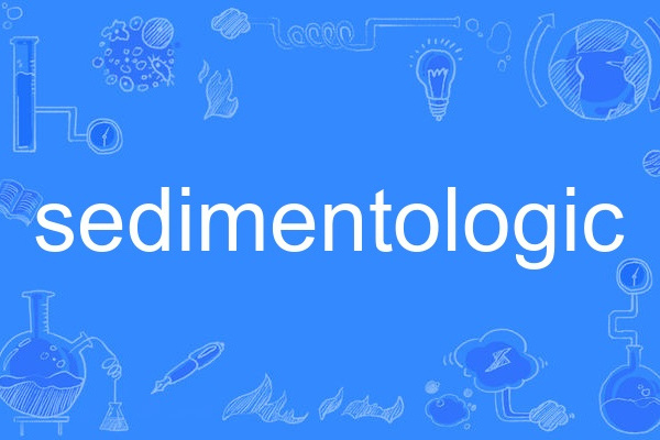 sedimentologic sedimentologic