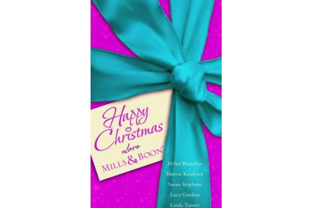 Happy Christmas Love Mills & Boon Happy Christmas Love Mills & Boon