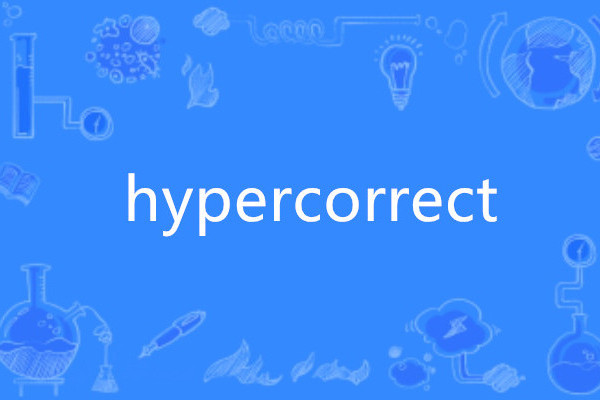 hypercorrect hypercorrect