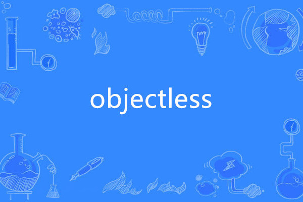 objectless objectless