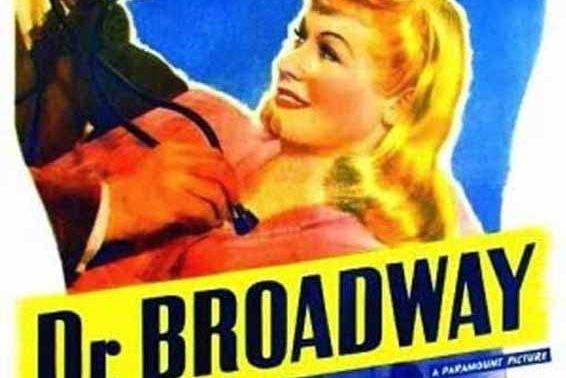 Dr. Broadway Dr. Broadway