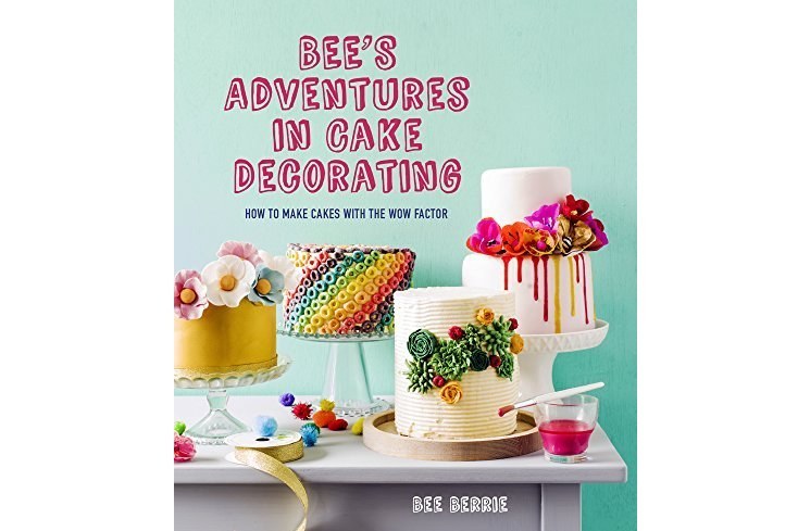 Bee\x27s Adventures in Cake Decorating: How to make cakes with the wow factor Bee\x27s Adventures in Cake Decorating: How to make cakes with the wow factor