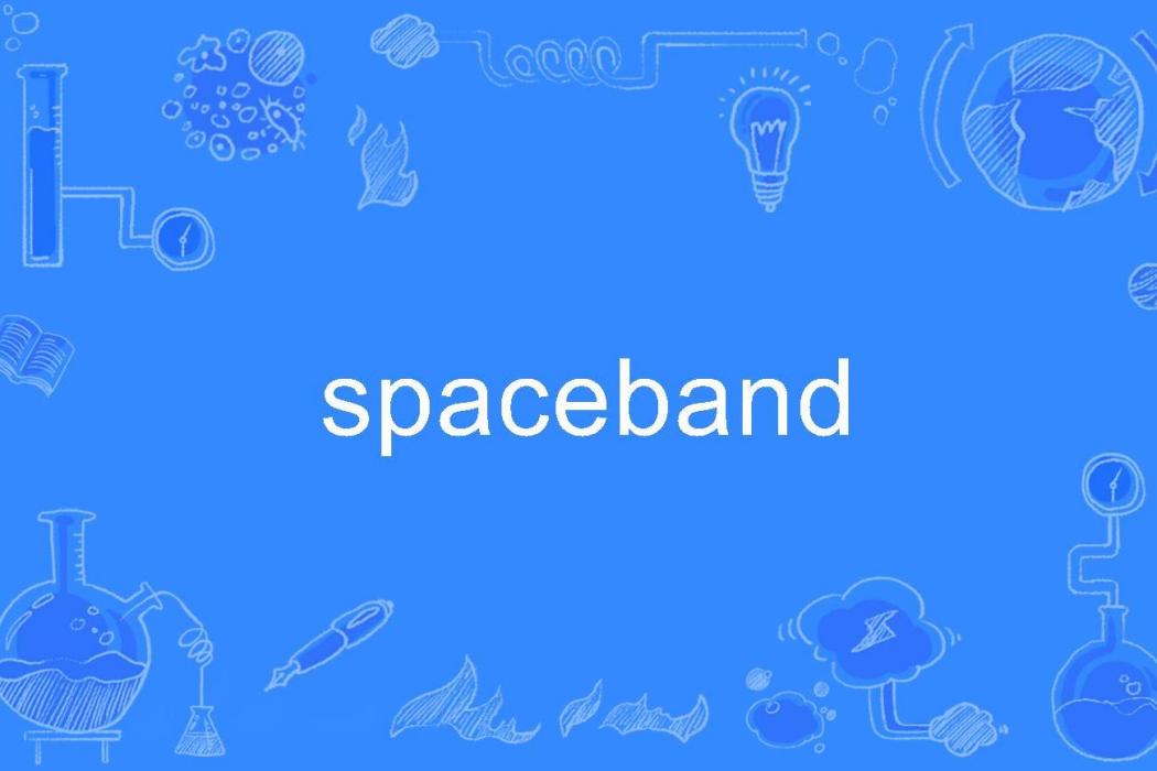 spaceband spaceband