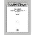 The Piano Works of Rachmaninoff, Vol 1 The Piano Works of Rachmaninoff, Vol 1