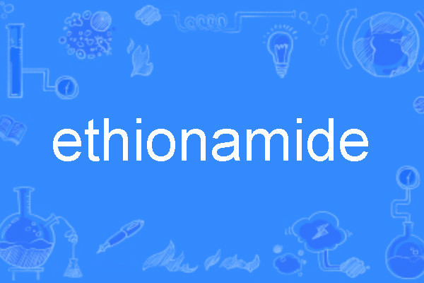 ethionamide ethionamide