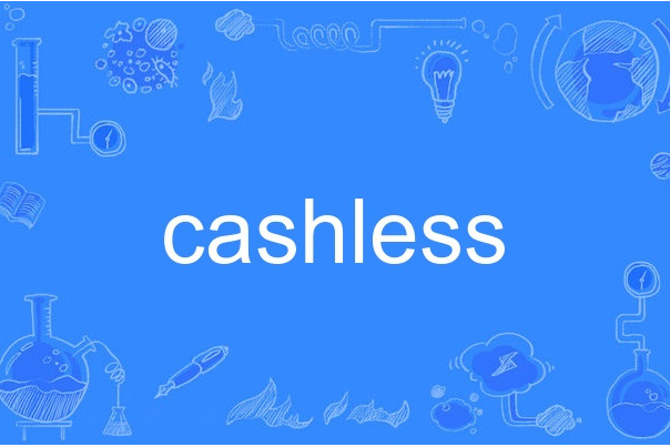 cashless cashless