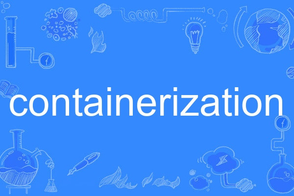 containerization containerization