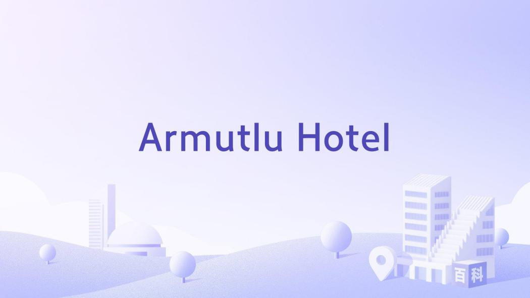 Armutlu Hotel Armutlu Hotel