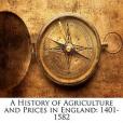 A History of Agriculture and Prices in England(Rogers, James Edwin Thorold著圖書) A History of Agriculture and Prices in England(Rogers, James Edwin Thorold著圖書)