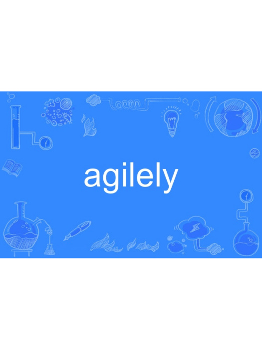 agilely agilely