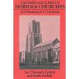 The Popular Guide to Norfolk Churches The Popular Guide to Norfolk Churches