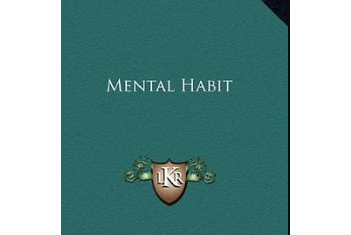 Mental Habit Mental Habit