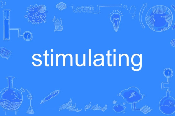 stimulating stimulating