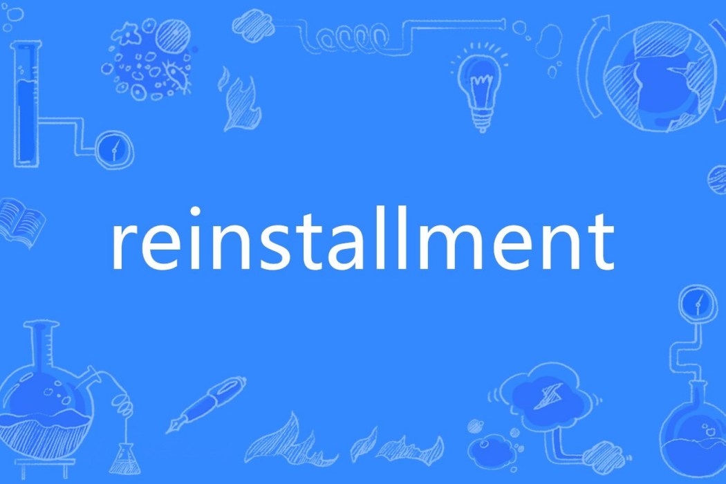 reinstallment reinstallment