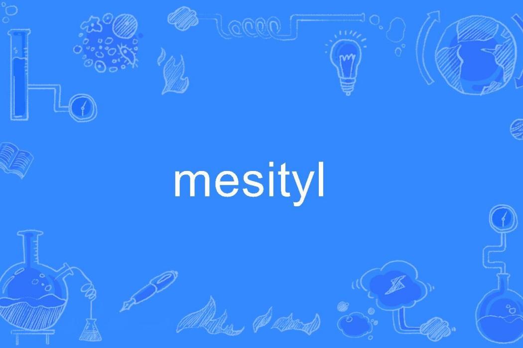 mesityl mesityl