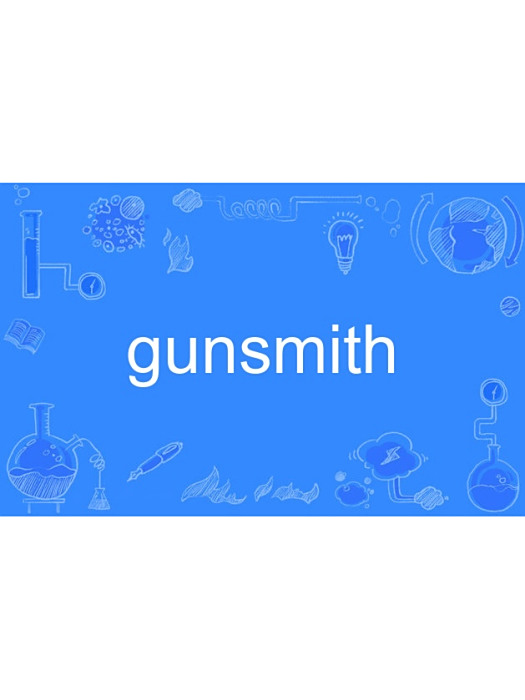 gunsmith gunsmith