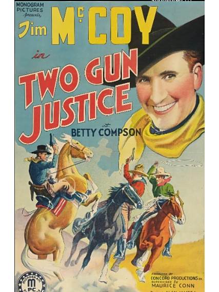 Two Gun Justice Two Gun Justice