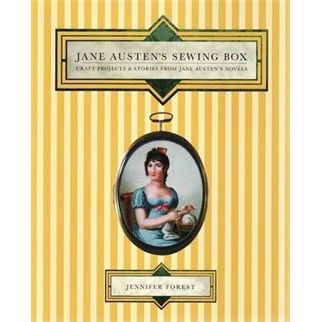 Jane Austen\x27s Sewing Box Jane Austen\x27s Sewing Box