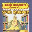 Eoin Colfer\x27s Legend of Spud Murphy Eoin Colfer\x27s Legend of Spud Murphy