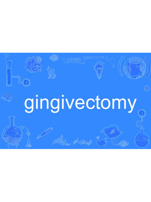 gingivectomy gingivectomy