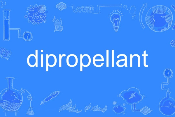 dipropellant dipropellant