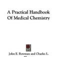 A Practical Handbook Of Medical Chemistry A Practical Handbook Of Medical Chemistry