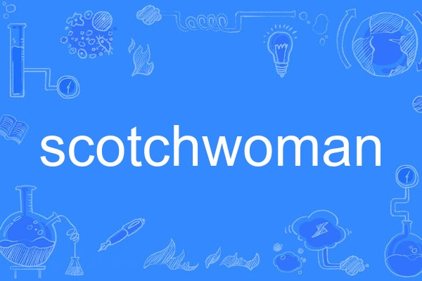 scotchwoman scotchwoman