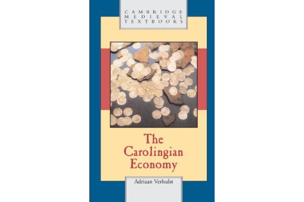 The Carolingian Economy The Carolingian Economy
