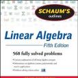 Schaum\x27s Outline of Linear Algebra(2012年McGraw-Hill出版的圖書) Schaum\x27s Outline of Linear Algebra(2012年McGraw-Hill出版的圖書)