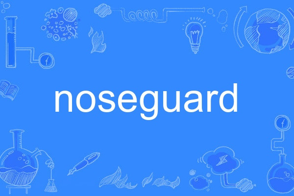 noseguard noseguard