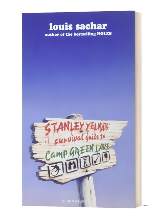 Stanley Yelnats Survival Guide to Camp Green Lake Stanley Yelnats Survival Guide to Camp Green Lake