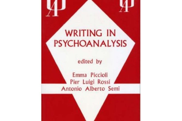 Writing in Psychoanalysis Writing in Psychoanalysis