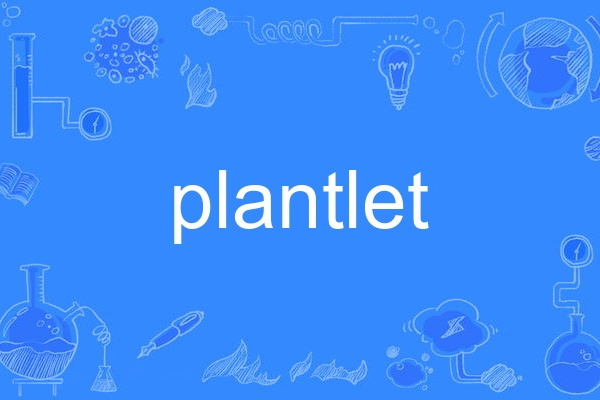 plantlet plantlet