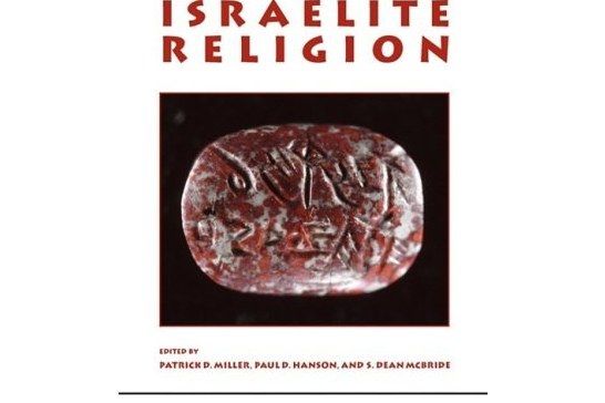 Ancient Israelite Religion Ancient Israelite Religion