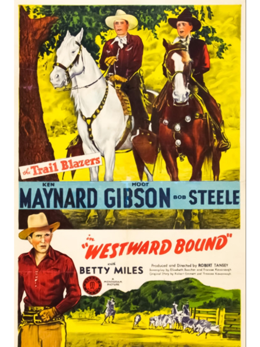 Westward Bound(美國1944年Robert Emmett Tansey執導的電影) Westward Bound(美國1944年Robert Emmett Tansey執導的電影)