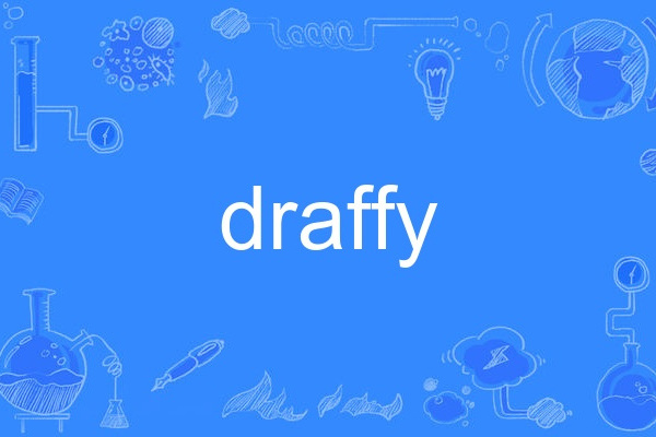 draffy draffy