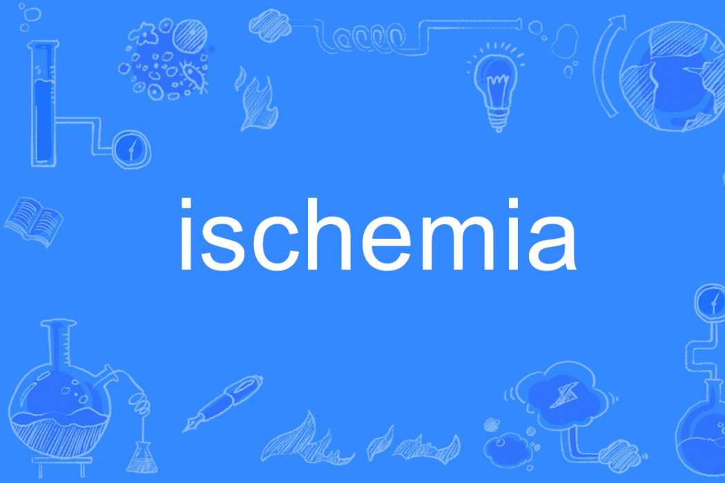 ischemia ischemia