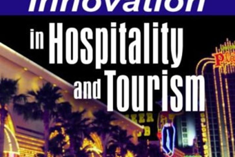 Innovation in Hospitality and Tourism Innovation in Hospitality and Tourism