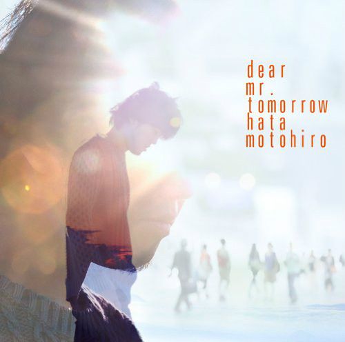 Dear Mr. Tomorrow Dear Mr. Tomorrow