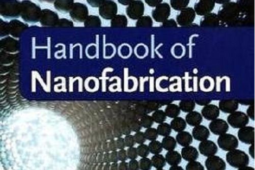 Handbook of Nanofabrication Handbook of Nanofabrication