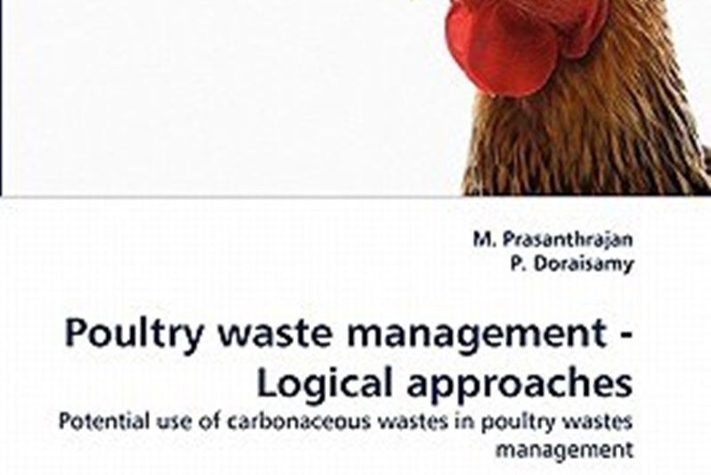 Poultry Waste Management - Logical Approaches Poultry Waste Management - Logical Approaches